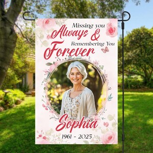 Personalisierte Gartenfahne, benutzerdefinierte Foto-Memorial-Flagge, vermisst Sie immer und erinnert sich an Sie für immer, in liebevoller Erinnerung Flagge, Ruhe in Frieden Flagge