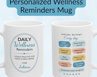 Personalized Wellness Reminders Mug, Daily Reminders, Self-Care Coffee Cup, Custom Name Gift