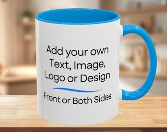 Custom Ceramic Mug, Personalized Coffee Cup Color Trim, Choose Text, Image or Logo