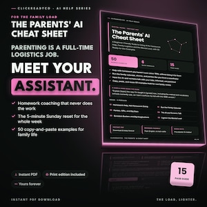 親のためのAIチートシート：ChatGPTとAIを使って子育てと家族生活の時間を節約する方法、15ページガイド、50の例、PDF版即時ダウンロード可能