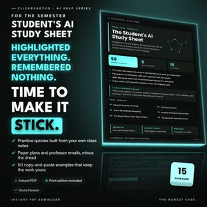 Pode incluir: Um guia de estudo digital intitulado The Student's AI Study Sheet com fundo escuro e texto ciano brilhante. Inclui 50 exemplos práticos, 6 módulos rápidos e um guia de 15 páginas com instruções para usar IA em questionários e e-mails.