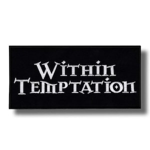 May include: Black rectangular patch with the words "Within Temptation" embroidered in white, stylized lettering. The patch has a clean, minimalist design, suitable for application on clothing or accessories.