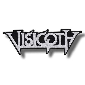 Könnte beinhalten: Ein schwarz-weiß gestickter Aufnäher mit dem Wort "Visigoth" in einer stilisierten Schriftart. Der Aufnäher hat einen schwarzen Rand und ist für das Aufnähen auf Kleidung oder Accessoires gedacht.