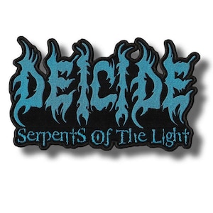 May include: Black embroidered patch with the word "DEICIDE" in stylized blue lettering. Below the word is the phrase "Serpents Of The Light" in blue. The patch has a black border.