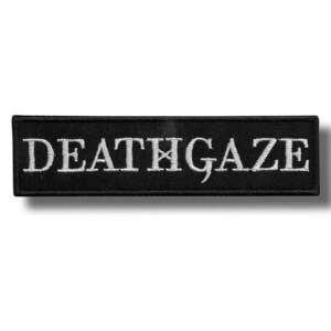 Könnte beinhalten: Schwarzer rechteckiger Aufnäher mit dem in Weiß gestickten Wort "DEATHGAZE". Das Design ist schlicht und sauber, geeignet für Kleidung oder Accessoires.