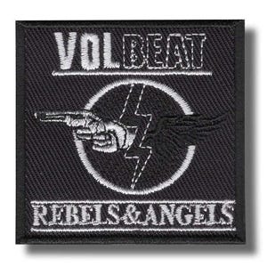 May include: Black square patch with white embroidered design. The design features the word "VOLBEAT" above a circle with a hand holding a gun, a lightning bolt, and wings. The words "REBELS & ANGELS" are below the circle.