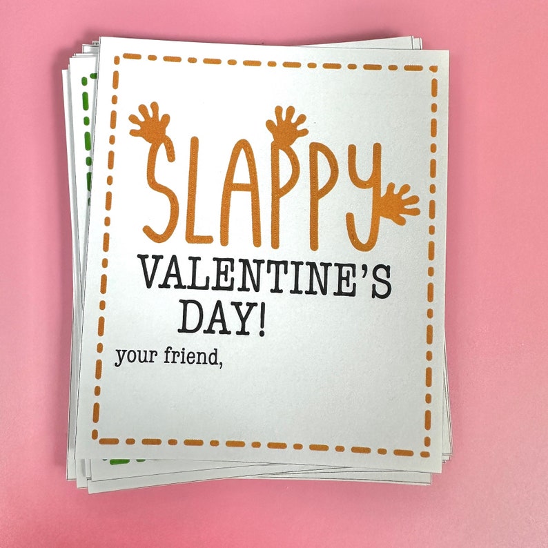 Sticky Hand Funny Printable Valentine Slappy Valentines Day Kids School Classroom Teacher Valentine image 10