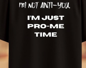 Camiseta "Pro-Me Time", camiseta de autocuidado para introvertidos, camiseta gráfica unisex, regalo de motivación para el crecimiento personal