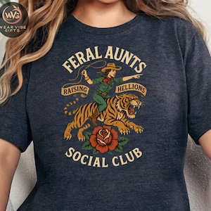 Feral Aunt Social Club Shirt, Somebody’s Feral Aunt Tee, Funny Auntie Gift, Retro Cool Aunt T-Shirt, Pregnancy Reveal for Sister or Friend