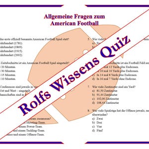 May include: A quiz about American football with questions and multiple choice answers. The quiz is titled "Rolfs Wissens Quiz".