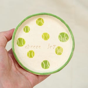 Handmade Ceramic Tray Tennis Ball Green Choose Joy Text Plate Jewelry Dish Sport Lover Gift Ring Holder Coach Gift Fun Office Decor Mom Gift