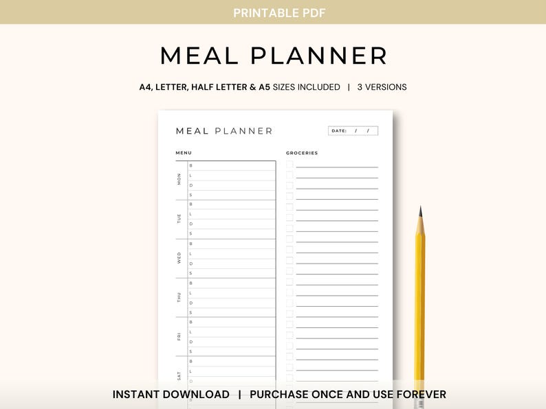 May include: A white meal planner with a minimalist design, featuring sections for menu and groceries. The planner includes A4, Letter, Half Letter, and A5 sizes. A yellow pencil rests beside the planner. Text on the image reads "MEAL PLANNER".