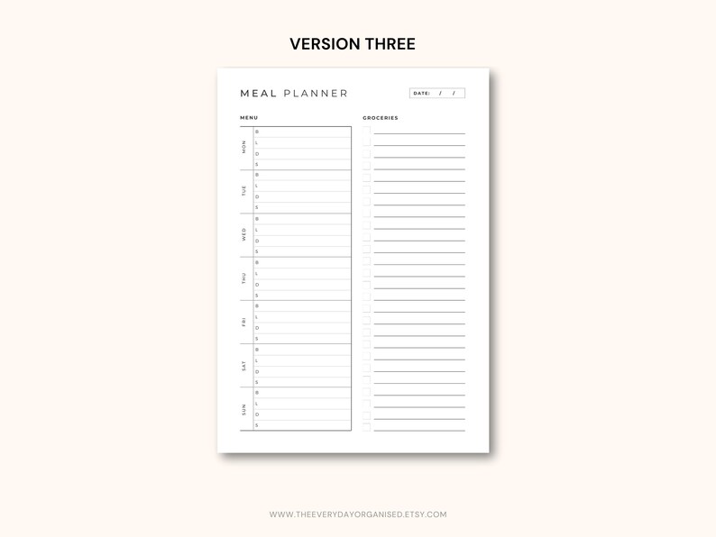 May include: A white meal planner with the text "VERSION THREE" at the top. The planner includes sections for menu planning and a grocery list. The menu section is divided into days of the week and times. The website address is at the bottom.