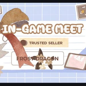 以下が含まれることがあります： 「IN-GAME MEET」と「TRUSTED SELLER」の文字が入った水彩画風グラフィック。大きなリボン、星型のデザイン、本やタブレットの小さなイラストが特徴です。「FROST DRAGON」の文字も表示されています。