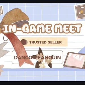 May include: Watercolor illustration with the text "IN-GAME MEET" and "TRUSTED SELLER". The design includes a large bow, a star, and other decorative elements on a light blue grid background. The seller's name is "DANGO PEANQUIN".