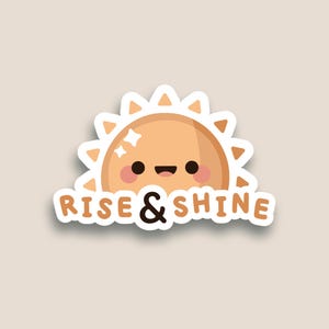Rise and Shine autocollant mat motivant | Stickers pour journal, ordinateurs portables, ipads, couvertures de cahiers, etc.