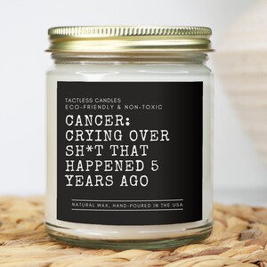 Zodiac Candle Cancer: Crying over sh*t that happened 5 years ago Horoscope gift, Astrology candle, Horoscope Candle