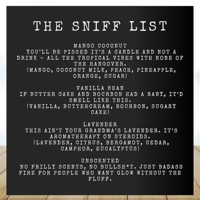 a sign on a wooden table that says the sniff list