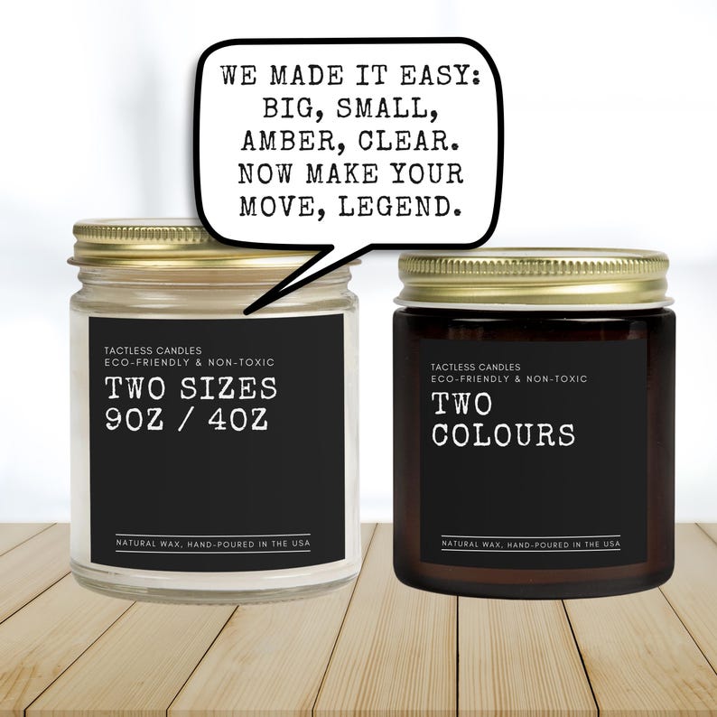 two jars of candles with a speech bubble saying we made it easy, big,