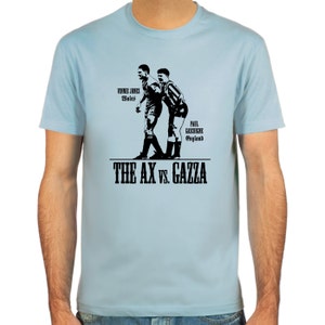 Vinnie the Ax Jones vs. Paul Gazza Gascoigne, T-Shirt image 2