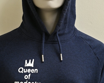 Queen of Modesty hoodie