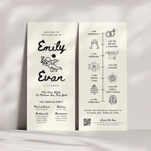 May include: A cream-coloured wedding programme featuring black text and line art illustrations. The front displays the names Emily and Evan, a cherub, and event details. The back shows a timeline of events from 1 PM to 12 AM with icons.