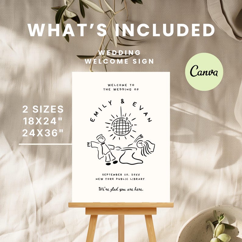 May include: A wedding welcome sign with the text "What's Included" and "Wedding Welcome Sign". The sign features a black and white illustration of a couple dancing, with the names "Emily & Evan". Available in 18x24 inch and 24x36 inch sizes.