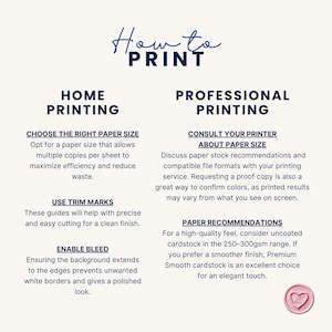 May include: A cream-colored graphic with the words "How to Print" at the top. The left side details home printing tips, while the right side offers professional printing advice. Includes paper size, trim marks, and bleed instructions.