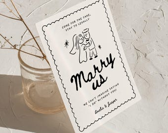 Puede incluir: Una invitación de boda blanca con texto negro y un borde festoneado. La invitación presenta una ilustración de dibujos animados de una novia y un novio y las palabras "Marry us". El texto adicional incluye "Come for the cake, stay to legally" y "We can't imagine saying 'I do' without you!"