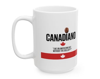CANADIANO Coffee Mug: Funny Dual Citizen Gift