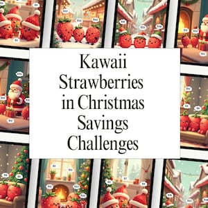 Kawaii Strawberry Christmas Savings Challenge: A6 Budget Binder (PDF Printable