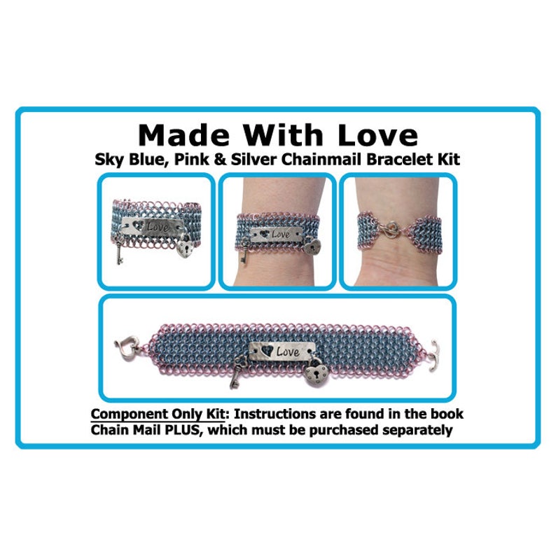 Kit for Made With Love Chainmail Bracelet Components Only Kit or Kit plus Book kit includes charms love link clasp and jump rings