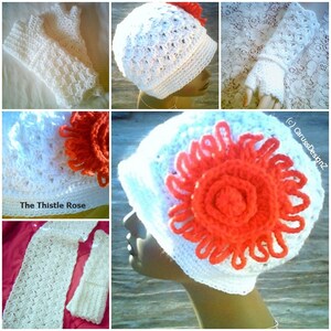 May include: A collection of handmade crochet items in white, including a hat with an orange flower, fingerless gloves, and a scarf. The hat is displayed on a mannequin head. The text "The Thistle Rose" is visible.