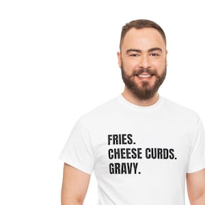 Poutine T-Shirt: Classic French Canadian Recipe, Foodie Gift