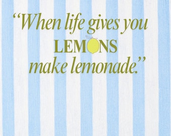 Lemon Quote iPhone Wallpaper – ‘When Life Gives You Lemons’ Aesthetic Lock Screen | Motivational Blue Striped Background