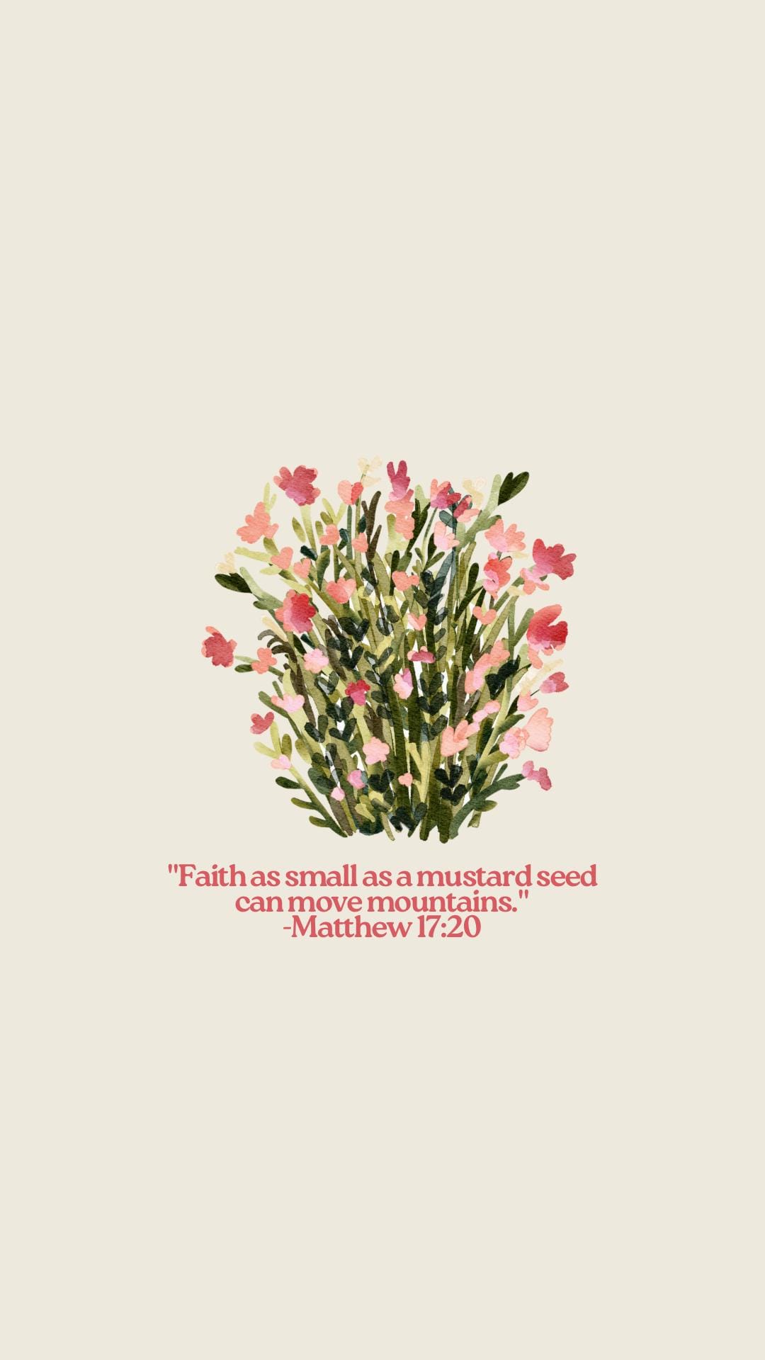 Christian Phone Wallpaper Set | Bible Verse Aesthetic Backgrounds | Floral Scripture Wallpapers | Matthew 17:20 | Faith-Based Digital