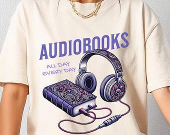 Audiobook Reader Shirt Design PNG, Book Lover Design Sublimation Digital Download PNG, Bookish Things PNG, Just One More Chapter Png Design