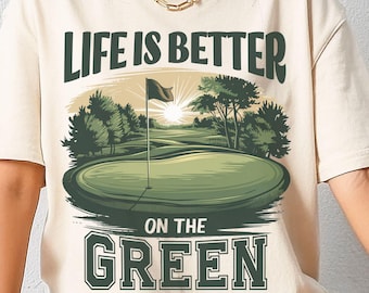 On The Green Golfing Shirt PNG, Retro Preppy Golf Lover Png, Golf Sublimation Design Digital Download PNG, Life Is Better On The Green PNG