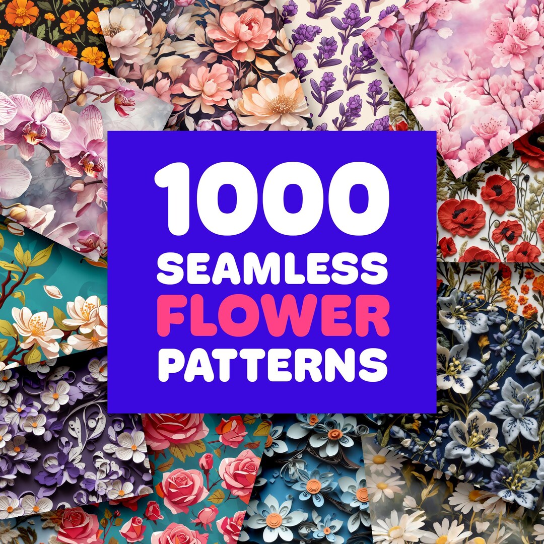 1000 Seamless Flower Patterns Mega Bundle – Watercolor, Embroidery ...