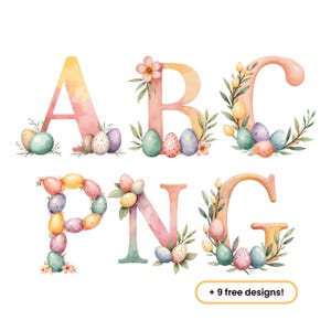 May include: Watercolor alphabet letters A, B, C, P, N, and G, decorated with Easter eggs and floral accents. The letters are in pastel colors, with a watercolor effect. The image includes the text "PNG" and "+ 9 free designs!"