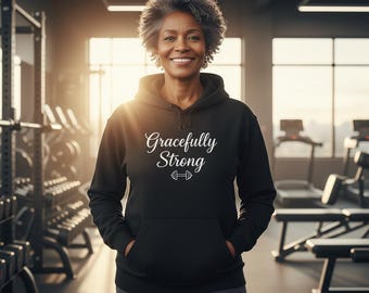 Anmutig starker Hoodie | Frauen-Fitness-Sweatshirt | Motivierendes Fitness Geschenk | Zeitloses & Aktives Kleidungsstück