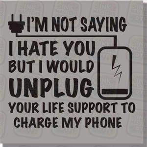 Funny Life Support Unplug DTF Transfers, Sarcastic Tech Quote Shirt, Ready To Press Iron On Transfers, Bold Typography Design DTF Prints