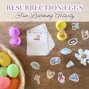 May include: A basket of colorful plastic Easter eggs with numbers, alongside open purple eggs and a yellow egg. The image includes a set of cards and stickers with religious themes. Text at the top reads "RESURRECTION EGGS Fun Learning Activity."