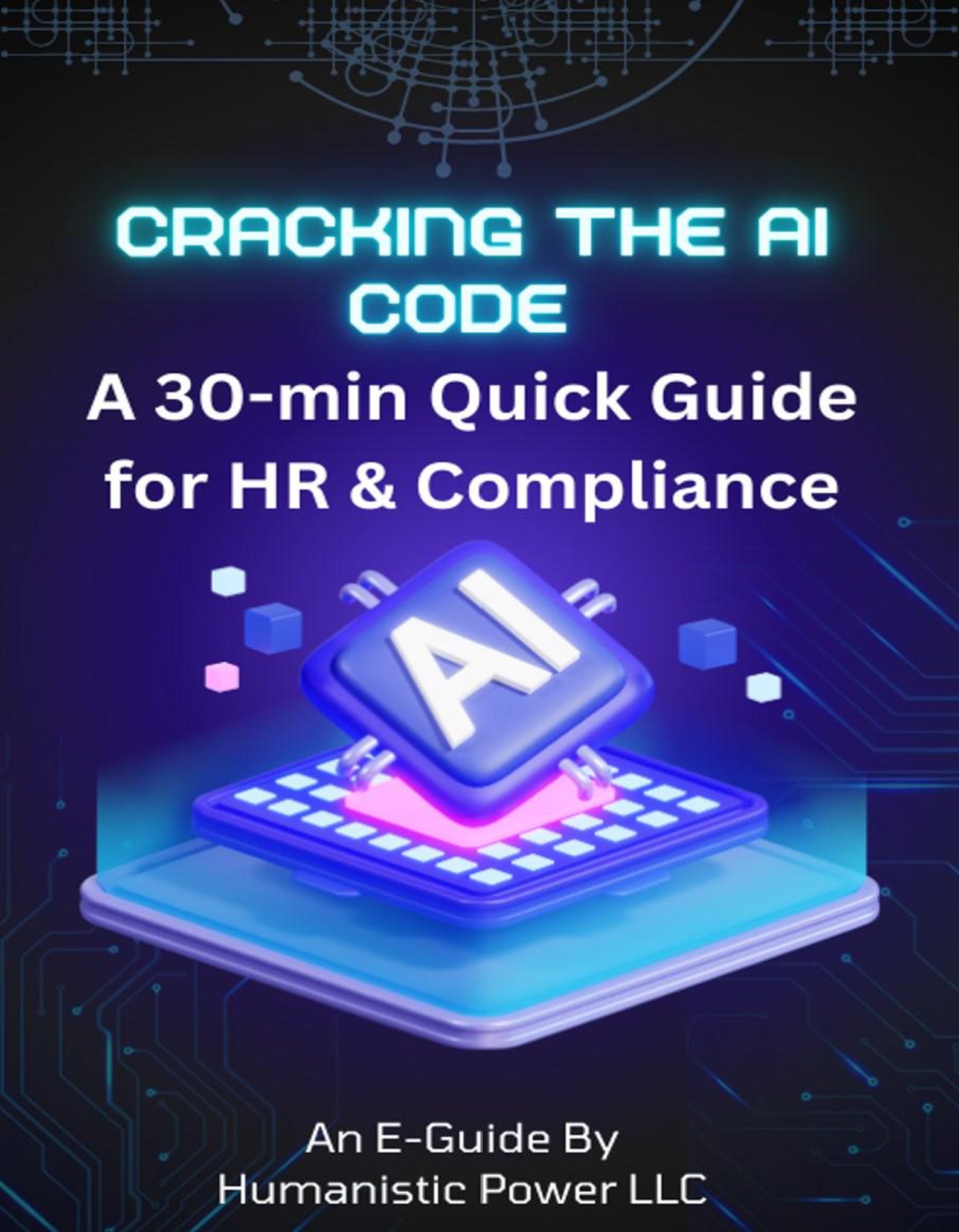 Cracking the Code With AI: A Guide for HR and Compliance Professionals ...