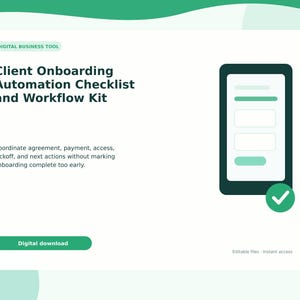 Könnte beinhalten: Ein digitales Business-Tool mit dem Titel Client Onboarding Automation Checklist and Workflow Kit. Es zeigt eine Smartphone-Grafik mit einem Formular, ein grünes Häkchen-Symbol und eine Schaltfläche mit der Aufschrift Digital download. Der Text beschreibt die Koordination.