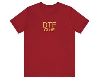 din tai shirt, DTF club shirt