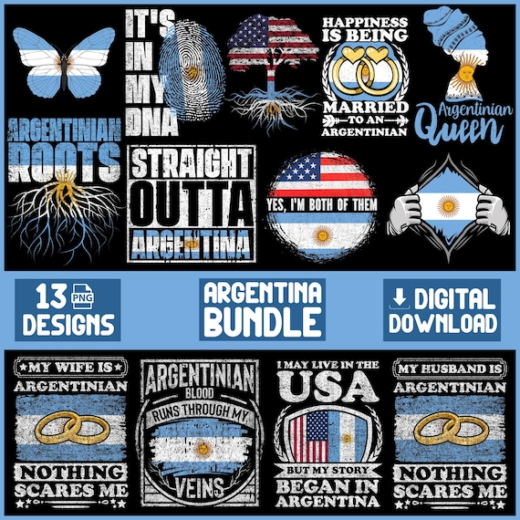 Argentina PNG Bundle | 13 Argentinian Pride Designs | Sublimation Clipart | Argentinian Quotes For Shirts | Digital Download