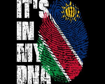 It’s In My DNA Namibia Flag Fingerprint Namibian Pride PNG (Digital Download)