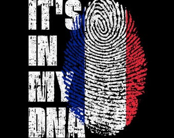 It’s In My DNA France Flag Fingerprint French Pride PNG (Digital Download)