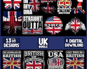 United Kingdom PNG Bundle | 13 British Pride Designs | Sublimation Clipart | British Quotes For Shirts | Digital Download